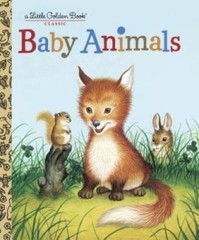 Baby Animals (Little Golden Book) – Hardcover By Garth Williams – VERY GOOD