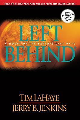 Left Behind: A Novel of the Earth’s Last D- paperback, 9780842329125, Tim LaHaye