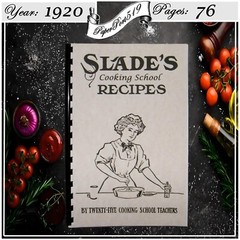 1920 Slade’s Cooking School Recipes Vintage Cook Book 76 Pages