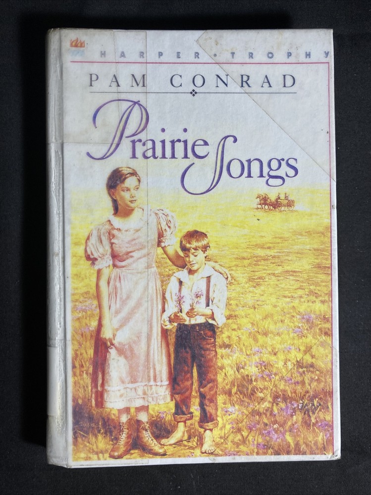 Prairie Songs Conrad, Pam 6.2/5 Reading Level~USED~Ex-Library