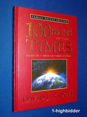 100 Signs of the Times Second Coming of Christ DELUXE 1st Ed HC Ridges Mormon