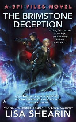 The Brimstone Deception; A SPI Files Novel – paperback, 0425266931, Lisa Shearin