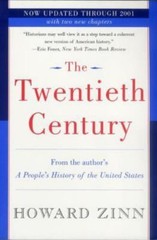 The Twentieth Century: A People’s History by Zinn, Howard