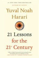 21 Lessons for the 21st Century by Harari, Yuval Noah