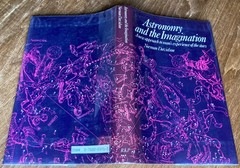 Astronomy and the Imagination, Norman Davidson 1985 ISBN: 0710203713 HC/DJ