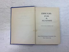 Drugs: For & Against Hart Publishing Company Ex-library 1970 HC