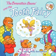 The Berenstain Bears and the Tooth Fairy – Paperback By Berenstain, Jan – GOOD