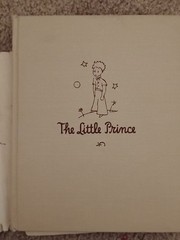 1943, THE LITTLE PRINCE by Antoine De Saint-Exupery, HBw/dj 1st AMERICAN PR, G