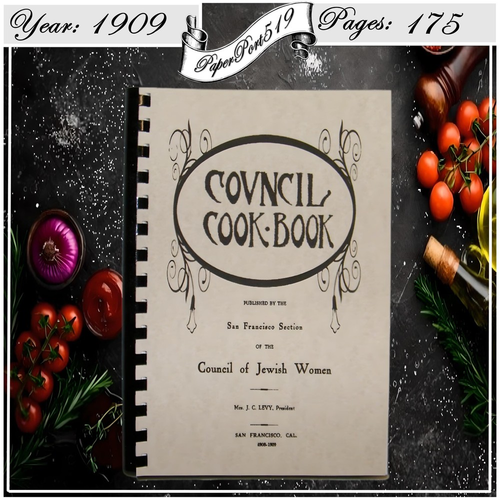 1909 The Council Cook Book By The Council Of Jewish Women 175 Pages