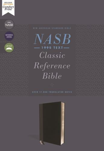NASB, Classic Reference Bible, Leathersoft, Black, Red Letter, 1995 Text, Comfor