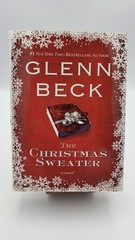 Christmas Sweater by Glenn Beck, Kevin Balfe and Jason Wright (2008, Hardcover)