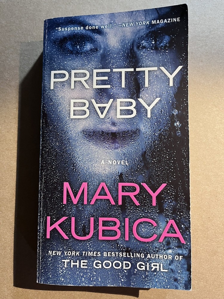 PRETTY BABY by Mary Kubica 2015 paperback MYSTERY