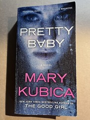 PRETTY BABY by Mary Kubica 2015 paperback MYSTERY