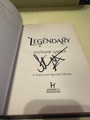 LEGENDARY DELUXE EDITION STEPHANIE GARBER HC RARE COLLECTIBLE SIGNED BOOK C3