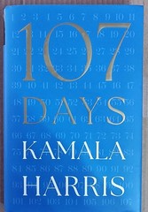 107 Days by Kamala Harris, Simon & Schuster, 2025, Hardcover, First Edition