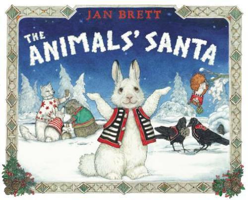 The Animals’ Santa – Hardcover By Brett, Jan – VERY GOOD