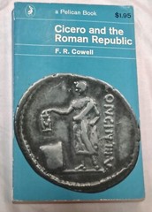Cicero and the Roman Republic Paperback F. R. Cowell 1964