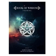 Book of Wisdom Volumes 1 by Harry B. Joseph