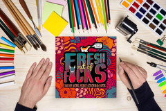Swear Word Adult Coloring Book: Fresh Out of F*Cks