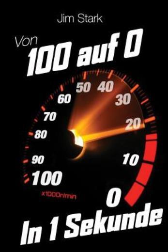 Von 100 Auf 0 In 1 Sekunde