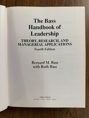 THE BASS HANDBOOK OF LEADERSHIP: Theory + by B & R Bass, 4th Ed (2008, HC) VG