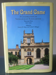 The Grand Game: A Celebration of Sherlockian Scholarship Volume 1 – SIGNED