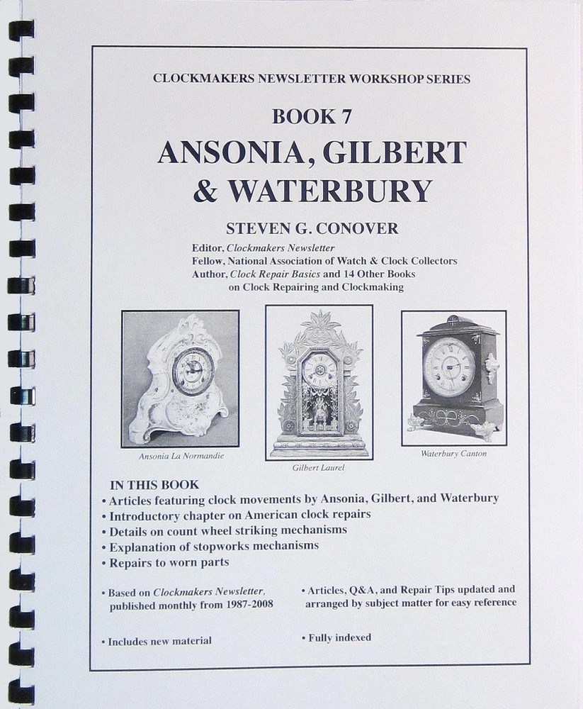 Book 7 Ansonia, Gilbert & Waterbury By Steven Conover – MT296
