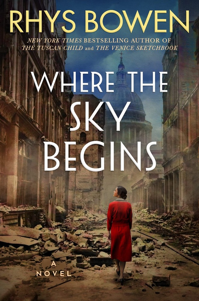 Where the Sky Begins: A Novel – paperback Bowen, Rhys