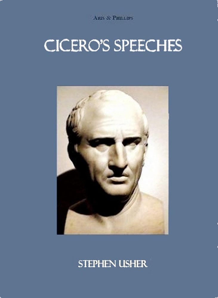 Cicero’s Speeches , The Critic in Action, by Usher, 2008, 296 pages, like new