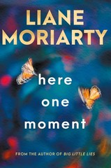 Here One Moment – paperback Liane Moriarty