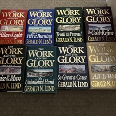 „The Work and the Glory” By Gerald N. Lund – LDS Volumes 1-4, 6-9