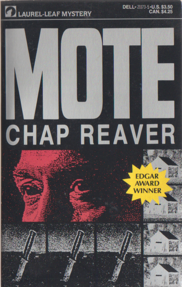 Mote – Chip Reaver – Like New Unread Copy – Edgar Award Winner