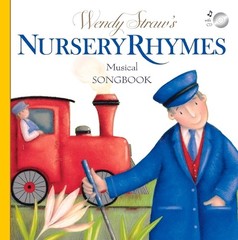 Wendy Straw Wendy Straw’s Nursery Rhymes Musical Songbook (Paperback)