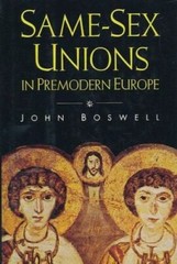 Same-Sex Unions in Premodern Europe by John Boswell