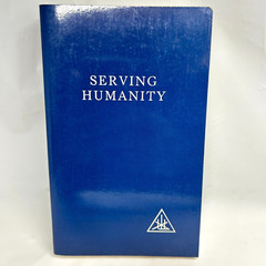 Serving Humanity Writings of Alice Bailey and the Tibetan Masters 1993 Lucis