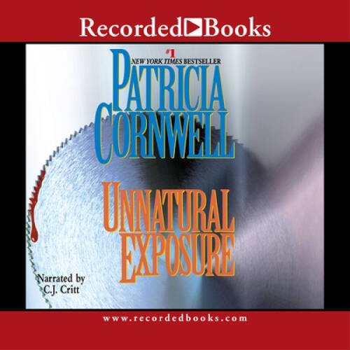 Unnatural Exposure (Recorded Books Unabridged) – Audio CD – GOOD