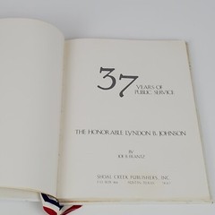 Limited Edition 37 Years Of Public Service Lyndon B. Johnson By Joe B. Frantz