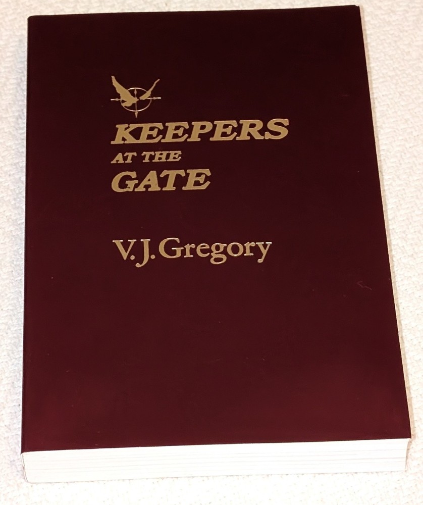 V. J. Gregory – KEEPERS AT THE GATE – paperback 1976 Port Townsend ILLUSTRATED