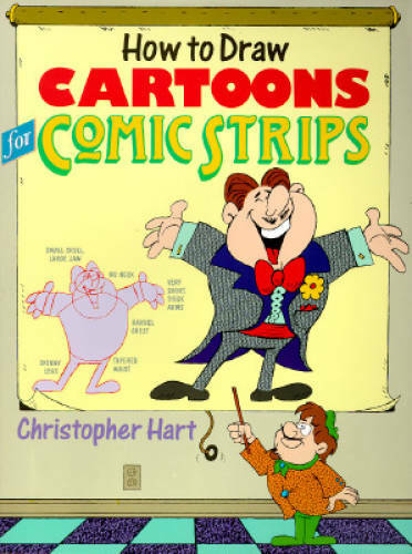How to Draw Cartoons for Comic Strips (Christopher Hart Titles) – GOOD