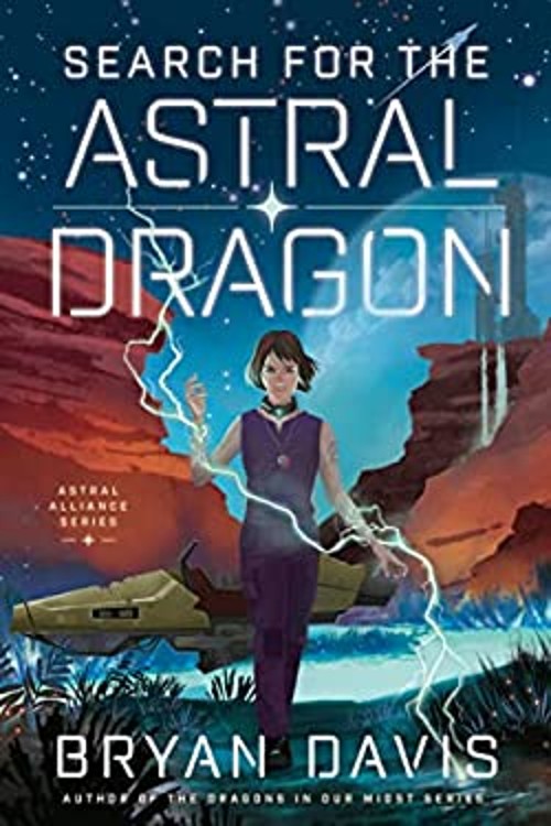 Search for the Astral Dragon Paperback Bryan Davis