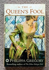 The Queen’s Fool by Philippa Gregory – Paperback, 504 pages