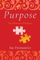 Purpose – Paperback By Fitzmaurice, Sue – GOOD