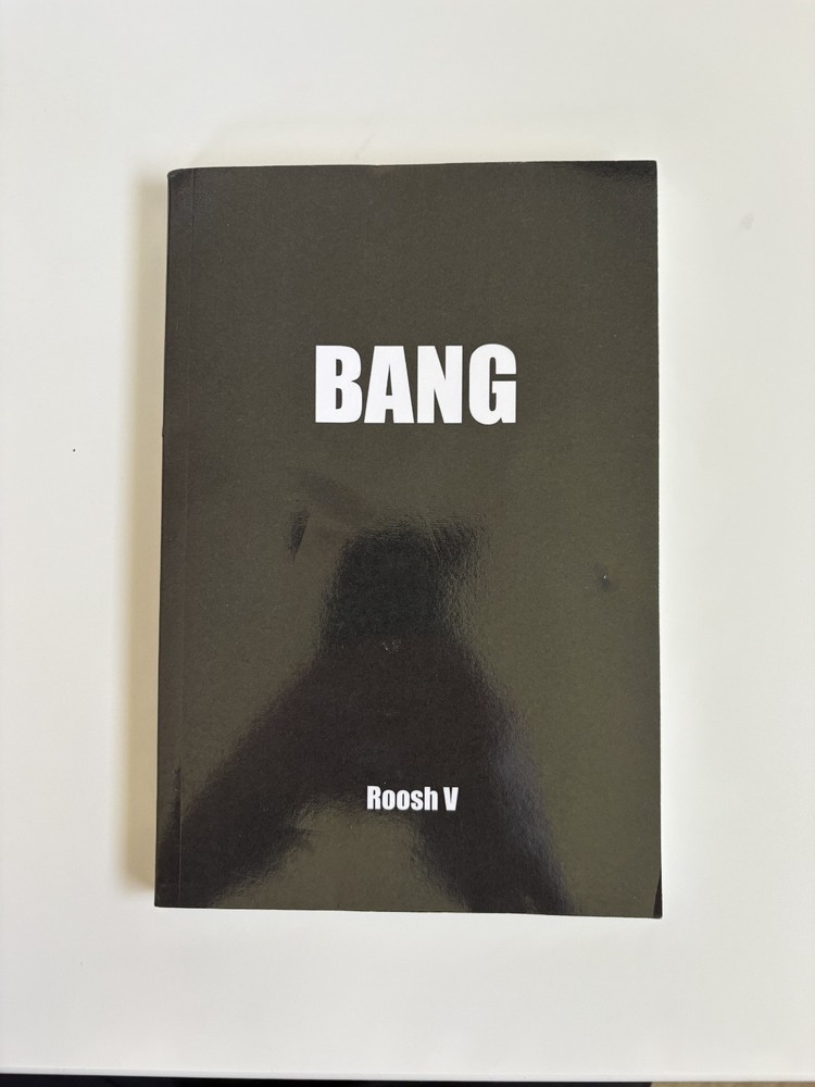 Bang : More Lays in 60 Days by Roosh V (2007, Trade Paperback) Art of Hooking UP