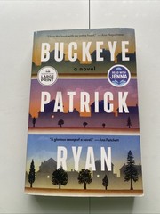 Buckeye: A Read with Jenna Pick: A Novel [Large Print] Book by Patrick Ryan PB