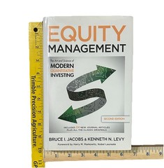 Equity Management: The Art and Science of Modern Quantitative Investing,2Edition