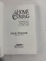 The Homecoming Unconditional Love: Finding Your Place in the Father’s Heart