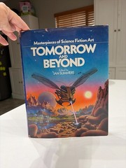 Tomorrow and Beyond: Masterpieces of Science Fiction Ian Summers 1978 Hardcover