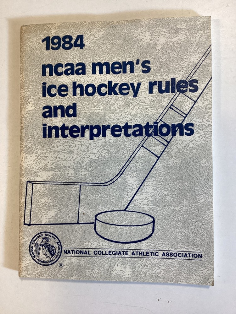 1984 NCAA Men’s Ice Hockey Rules and Interpretations – 97 Pages – Free Shipping