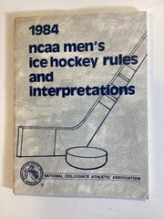 1984 NCAA Men’s Ice Hockey Rules and Interpretations – 97 Pages – Free Shipping