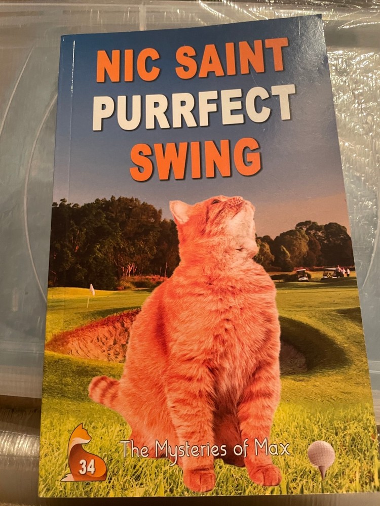 PURRFECT SWING The Mysteries of Max Book #34 ‎ by Nic Saint – NEW – 198 Pages